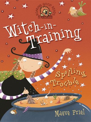 cover image of Spelling Trouble (Witch-in-Training, Book 2)